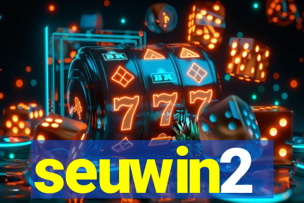 seuwin2