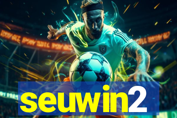 seuwin2