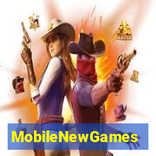 MobileNewGames