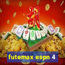 futemax espn 4