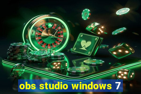 obs studio windows 7