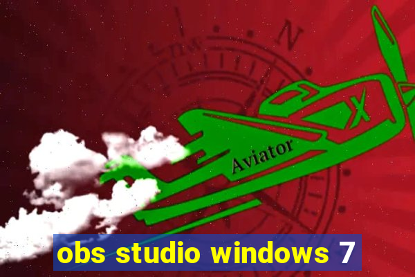 obs studio windows 7