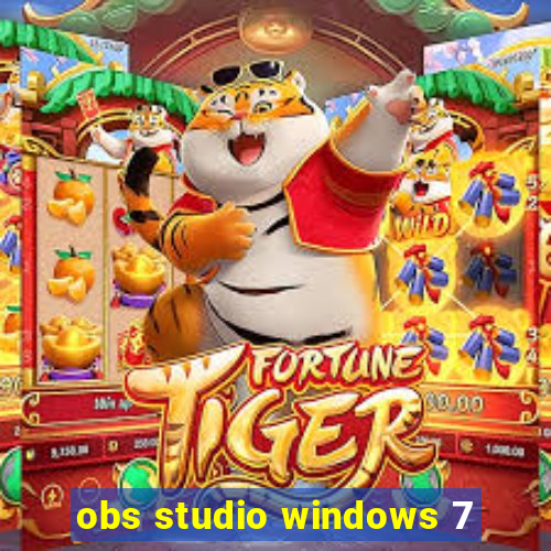 obs studio windows 7