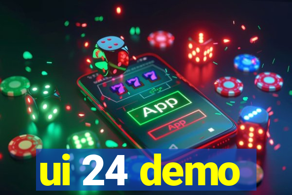 ui 24 demo