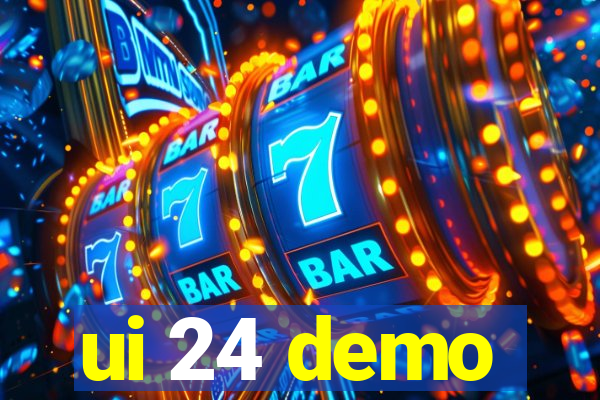 ui 24 demo