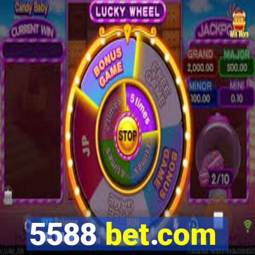 5588 bet.com