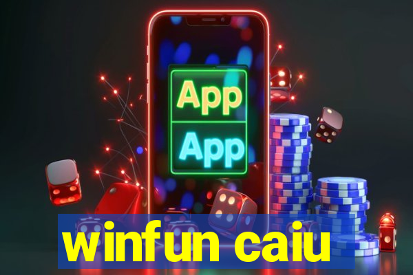 winfun caiu