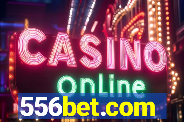 556bet.com