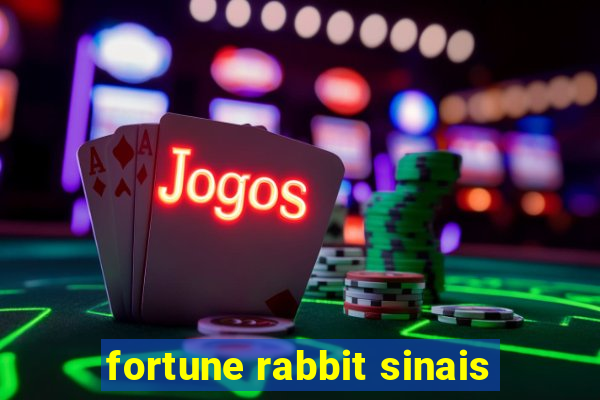 fortune rabbit sinais