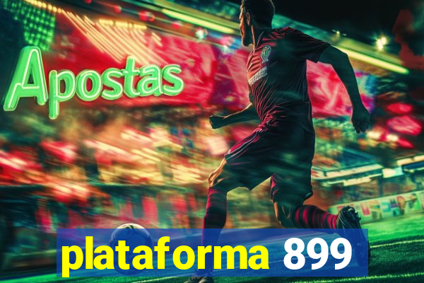 plataforma 899