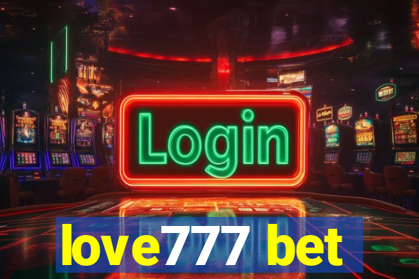 love777 bet