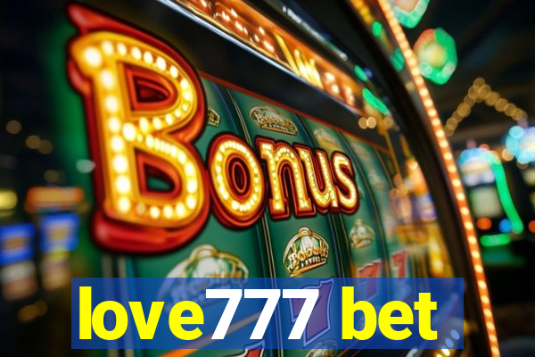 love777 bet