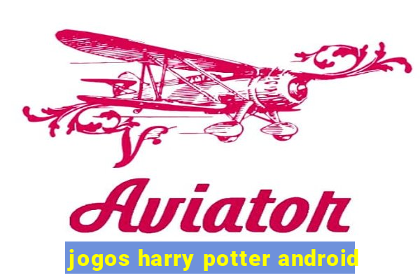 jogos harry potter android