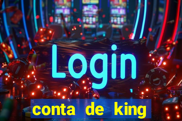 conta de king legacy gratis