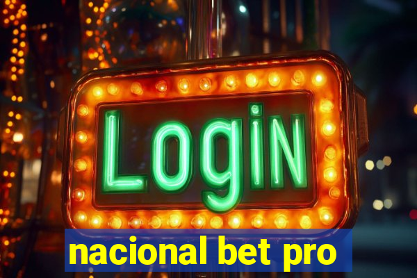 nacional bet pro