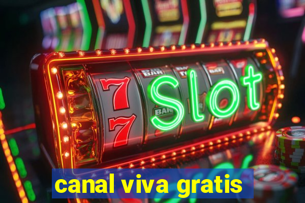 canal viva gratis