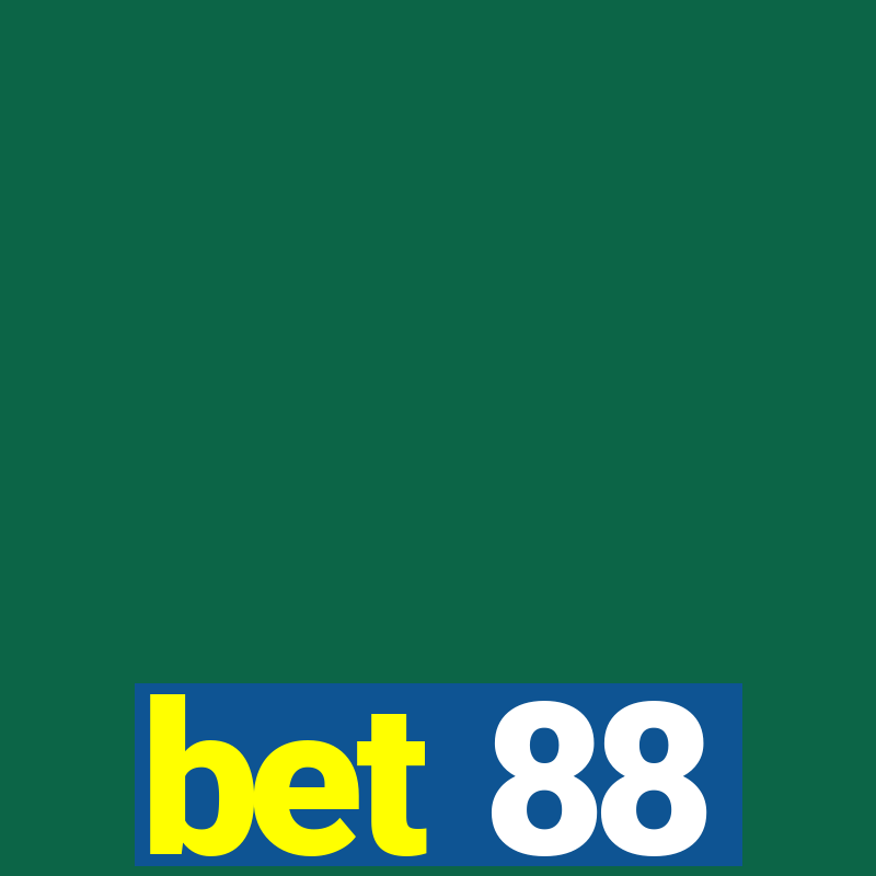 bet 88