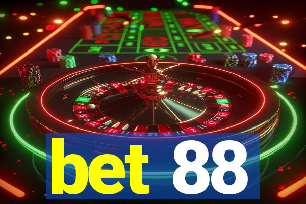 bet 88