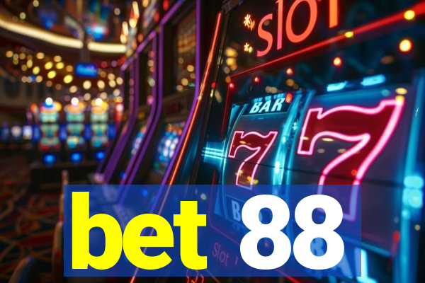 bet 88