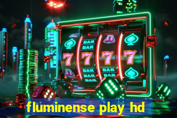 fluminense play hd