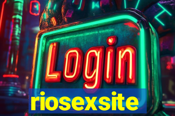 riosexsite