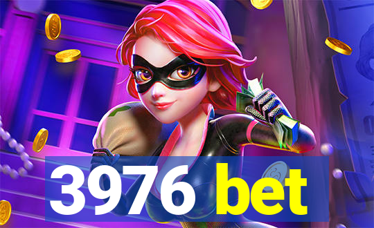 3976 bet