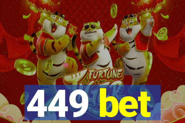 449 bet