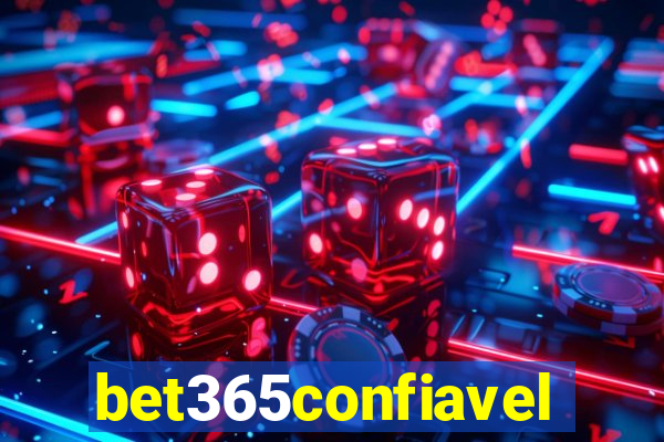 bet365confiavel