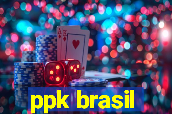 ppk brasil