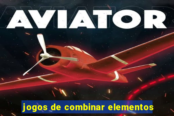 jogos de combinar elementos