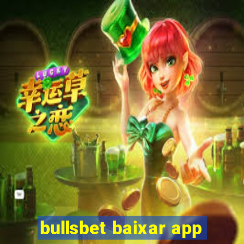 bullsbet baixar app