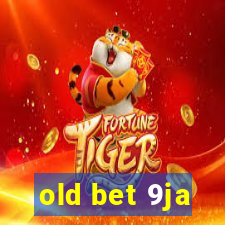 old bet 9ja