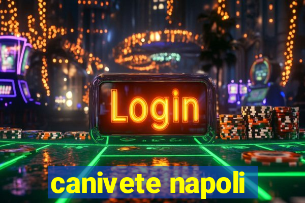 canivete napoli