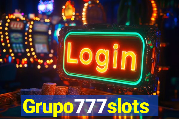 Grupo777slots