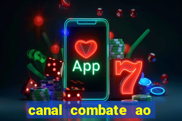 canal combate ao vivo multicanais