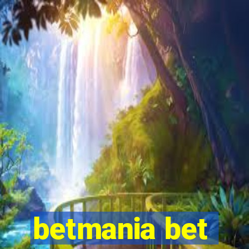 betmania bet