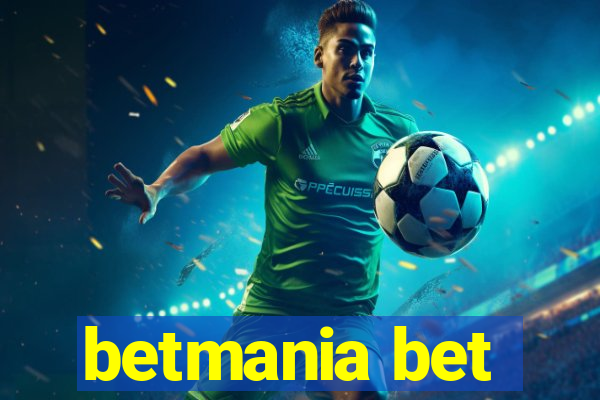 betmania bet