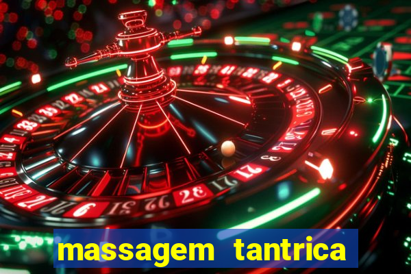 massagem tantrica em santos