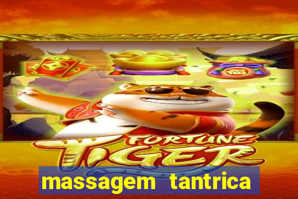 massagem tantrica em santos