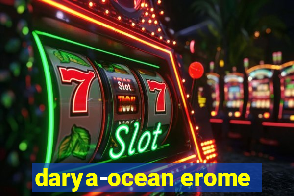 darya-ocean erome