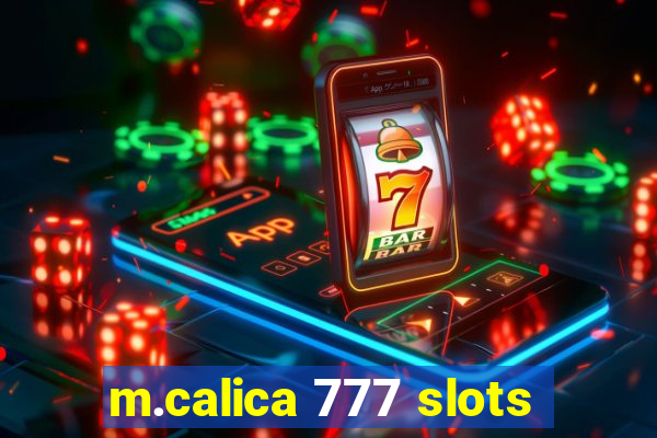 m.calica 777 slots