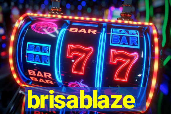 brisablaze