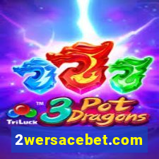 2wersacebet.com