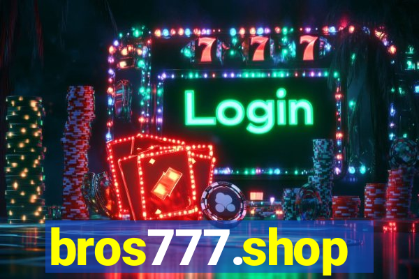 bros777.shop