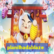 planilhadablaze