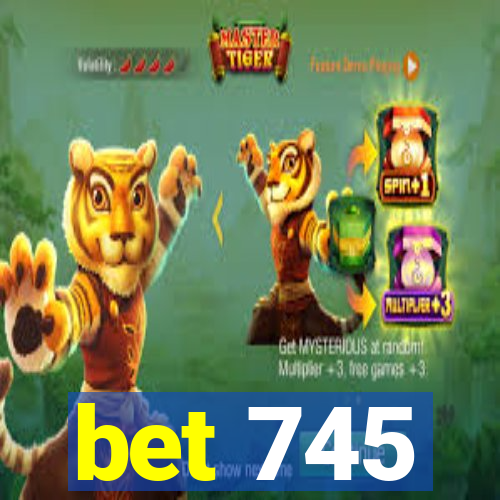 bet 745