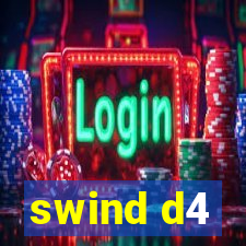 swind d4