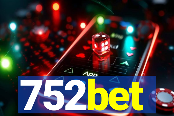 752bet