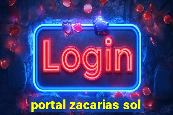 portal zacarias sol