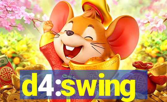 d4:swing